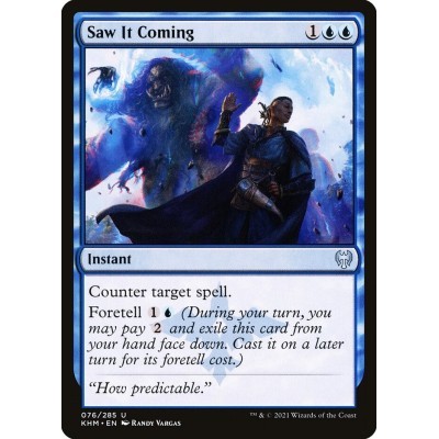 Saw It Coming - KHM - Foil...