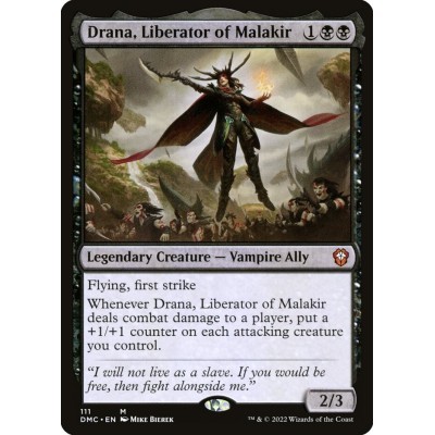 Drana, Liberator of Malakir...