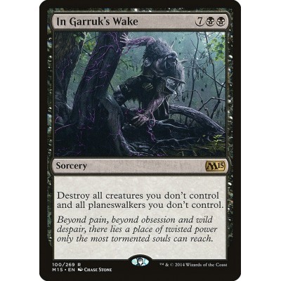 In Garruk's Wake - M15 -...