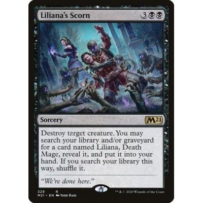 Liliana's Scorn - M21 -...