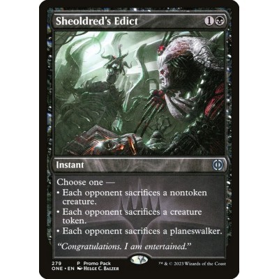 Sheoldred's Edict - ONE -...