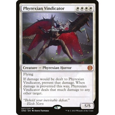 Phyrexian Vindicator - ONE...
