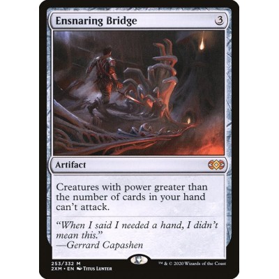 Ensnaring Bridge - 2XM -...