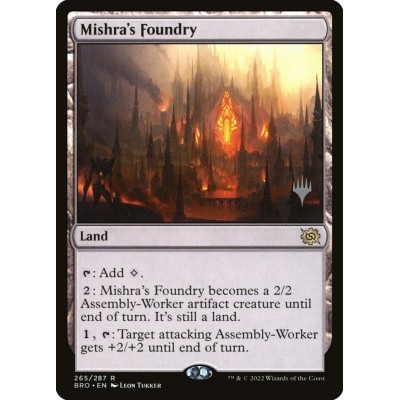 Mishra's Foundry - PBRO -...