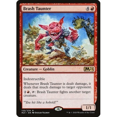 Brash Taunter - M21 - Foil...