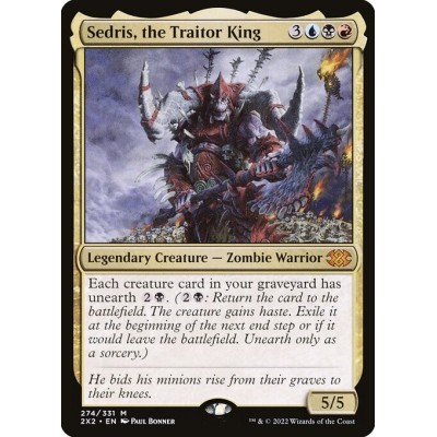 Sedris, the Traitor King -...